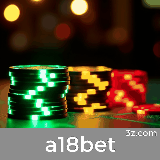 a18bet: Sua Plataforma de Conexão e Interação Vibrante